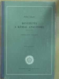 Erdey László - Bevezetés a kémiai analízisbe II. [antikvár]