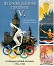 Ivanics Tibor Lévai György - - Az újkori nyári olimpiák története 5. [eKönyv: epub, mobi]