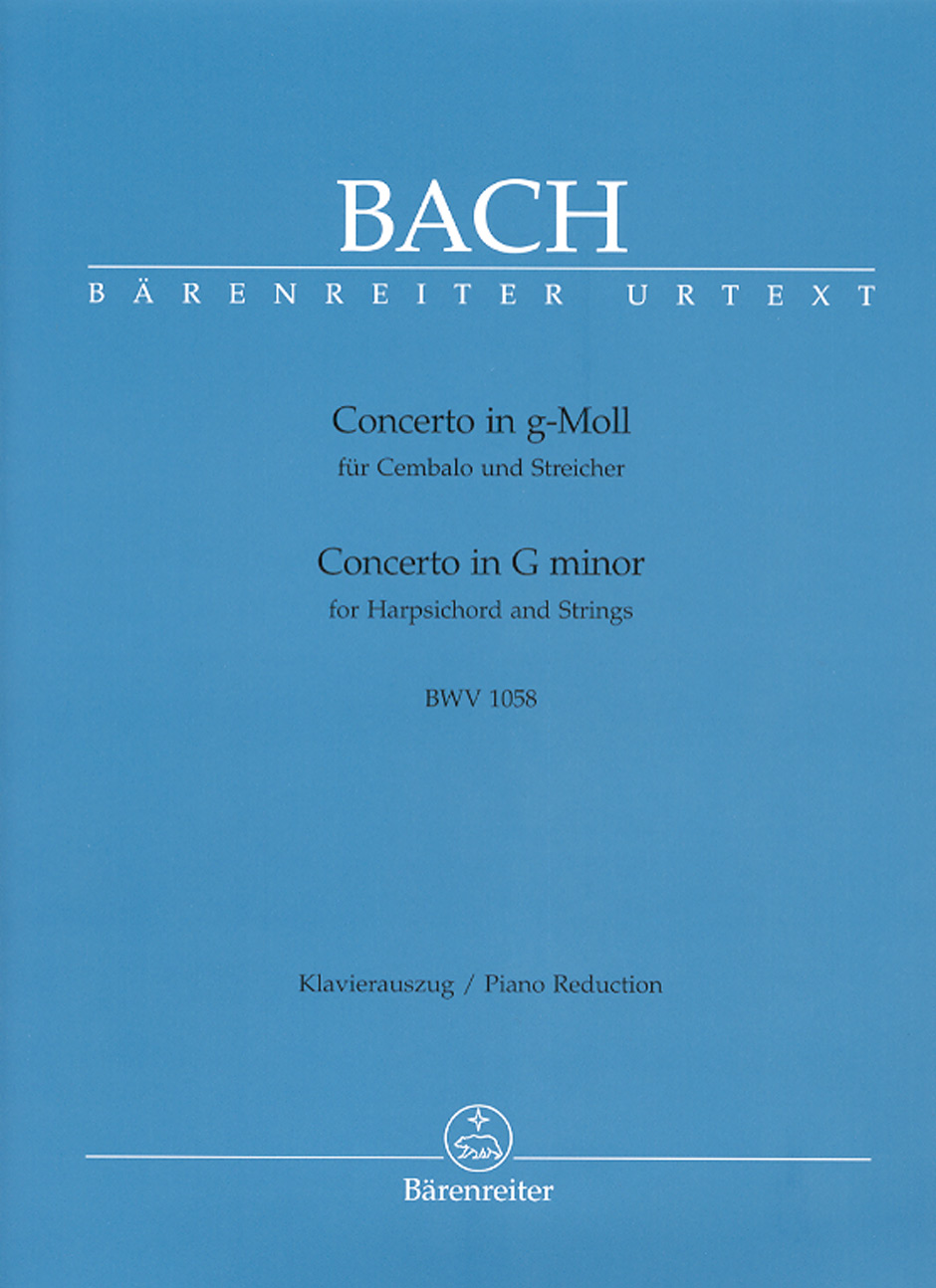 J. S. Bach - CONCERTO IN g-MOLL FÜR CEMBALO UND STREICHER BWV 1058 URTEXT, KLAVIERAUSZUG