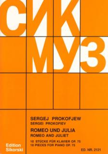 PROKOFJEV / PROKOFJEW - ROMEO UND JULIA. ZEHN STÜCKE FÜR KLAVIER OP.75