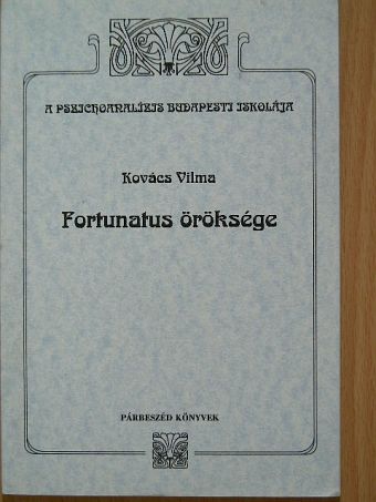 Kovács Vilma - Fortunatus öröksége [antikvár]
