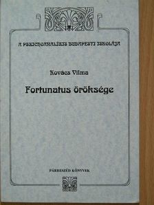 Kovács Vilma - Fortunatus öröksége [antikvár]