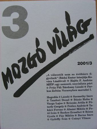 Almási Miklós - Mozgó Világ 2001. március [antikvár]