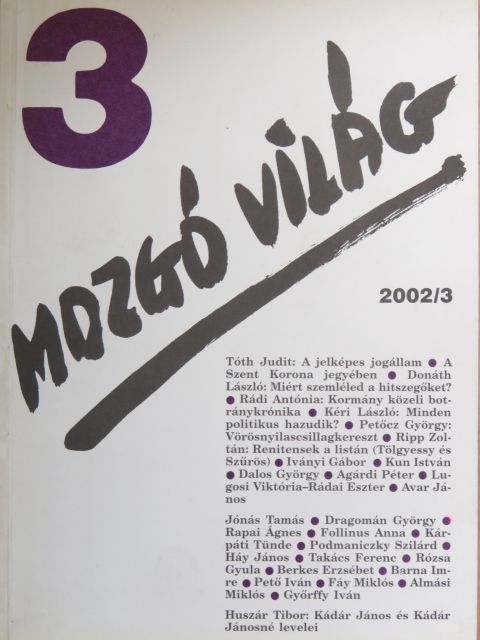 Agárdi Péter - Mozgó Világ 2002. március [antikvár]