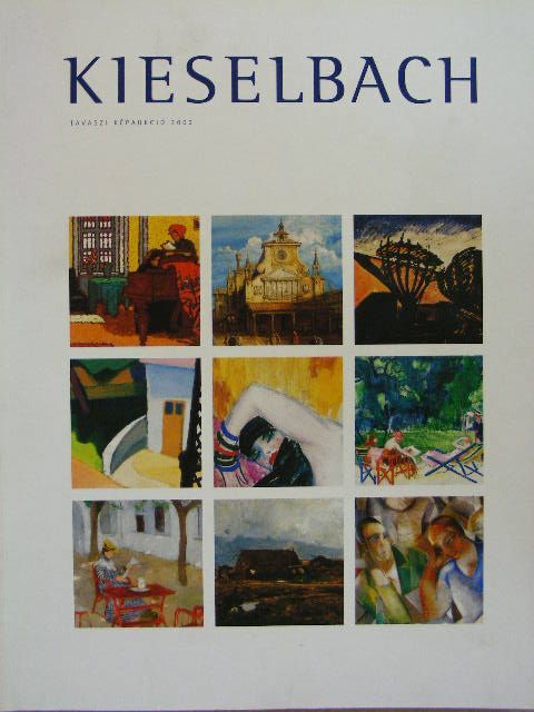 Kieselbach Galéria és Aukciósház - Tavaszi Képaukció 2003 [antikvár]