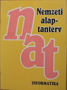 NAT-Nemzeti alaptanterv - Informatika [antikvár]