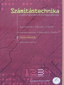 Demeterné Orosz Erzsébet - Számítástechnika szoftverüzemeltető szakképesítéshez 3. [antikvár]