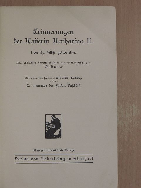 II. Katalin - Erinnerungen der Kaiserin Katharina II. (gótbetűs) [antikvár]