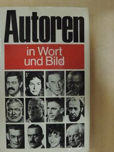 Autoren in Wort und Bild [antikvár]
