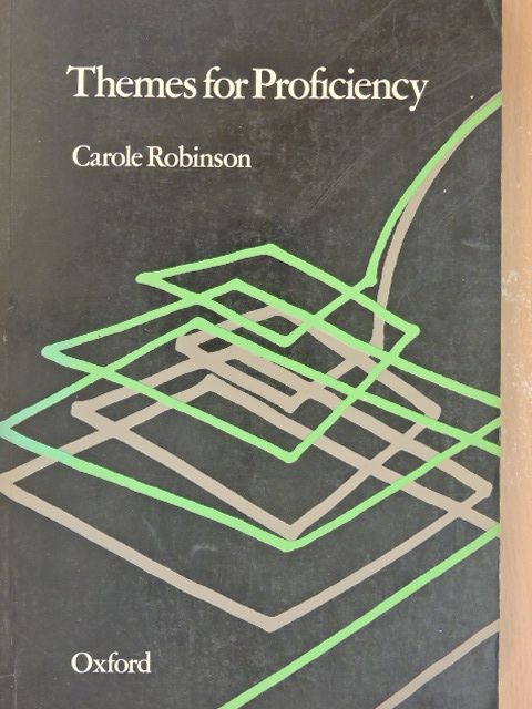 Carole Robinson - Themes for Proficiency [antikvár]