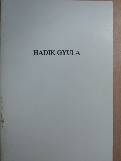 Hadik Gyula [antikvár]