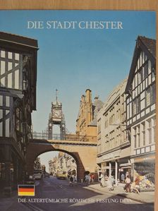 E. H. Mason - Die Stadt Chester [antikvár]