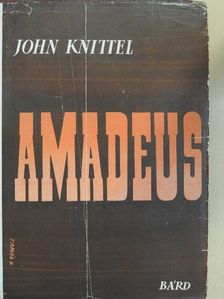 John Knittel - Amadeus [antikvár]
