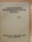 B. D. Grekov - A Magyar Tudományos Akadémia Történettudományi Intézetének értesítője 1952. jul-szept. [antikvár]