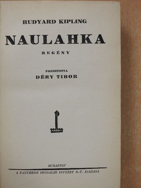 Rudyard Kipling - Naulahka [antikvár]