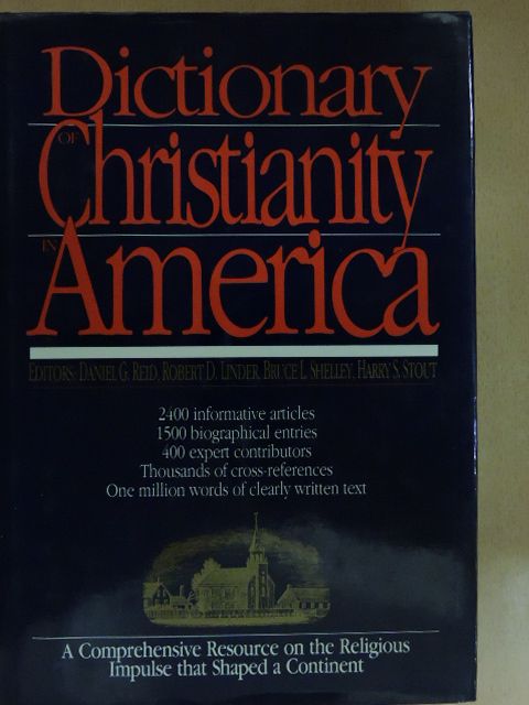 Dictionary of Christianity in America [antikvár]