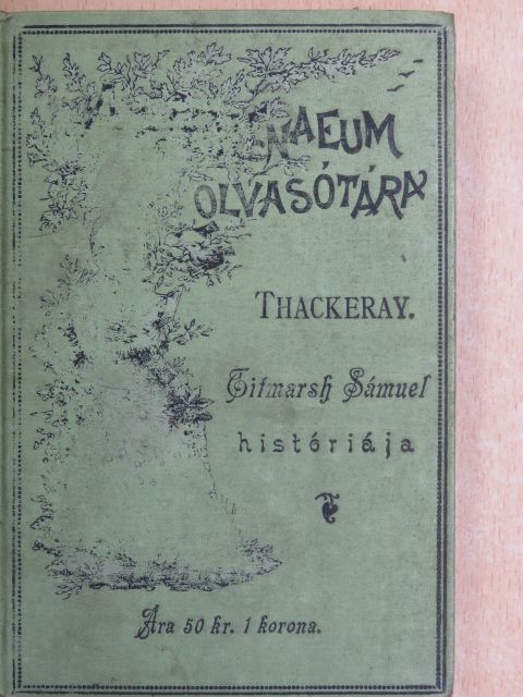 Thackeray - Titmarsh Sámuel históriája [antikvár]