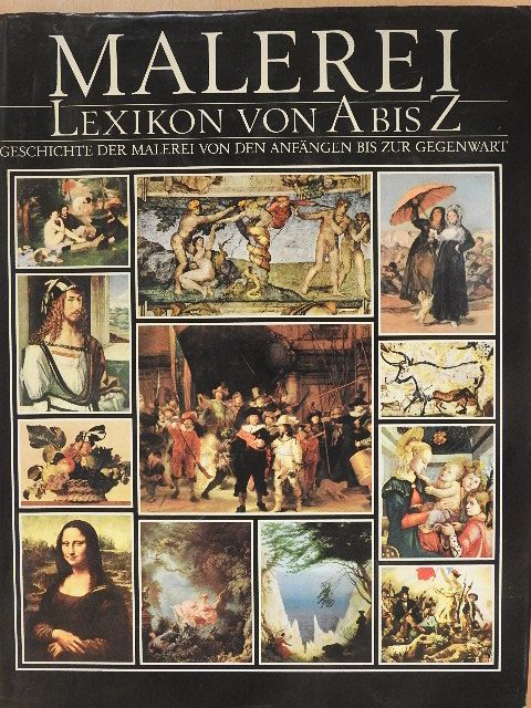 Malerei - Lexikon von A bis Z [antikvár]