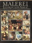 Malerei - Lexikon von A bis Z [antikvár]