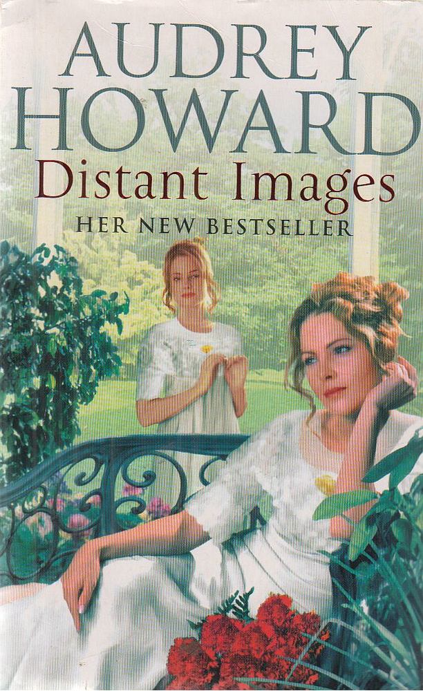 Audrey Howard - Distant Images [antikvár]