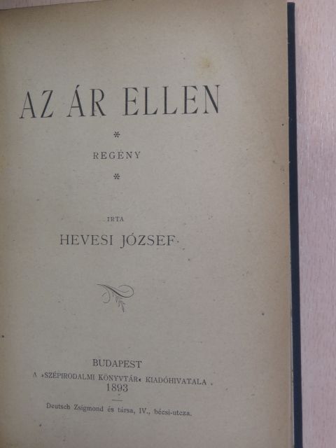 Hevesi József - Az ár ellen [antikvár]