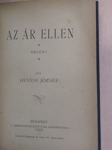Hevesi József - Az ár ellen [antikvár]