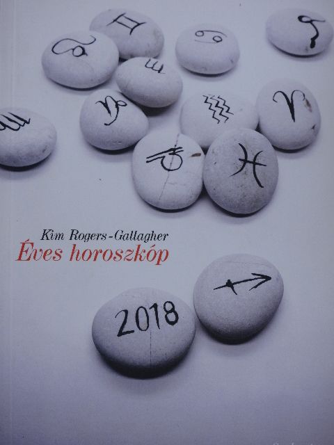 Kim Rogers-Gallagher - Éves horoszkóp 2018 [antikvár]