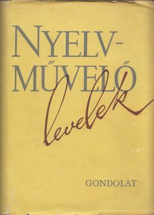 Ferenczy Géza, Ruzsicky Éva - Nyelvművelő levelek [antikvár]