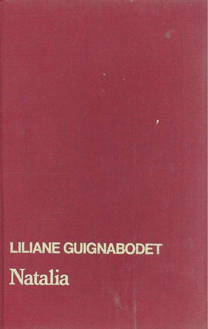 GUIGNABODET, LILIANE - Natalia [antikvár]