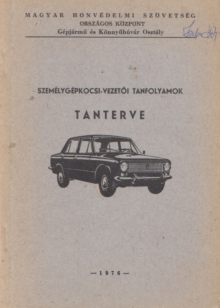 Személygépkocsi-vezetői tanfolyamok tanterve [antikvár]