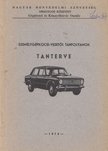 Személygépkocsi-vezetői tanfolyamok tanterve [antikvár]