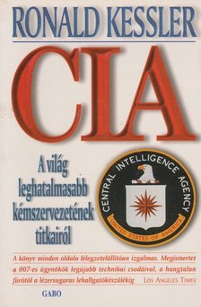 Ronald Kessler - CIA [antikvár]