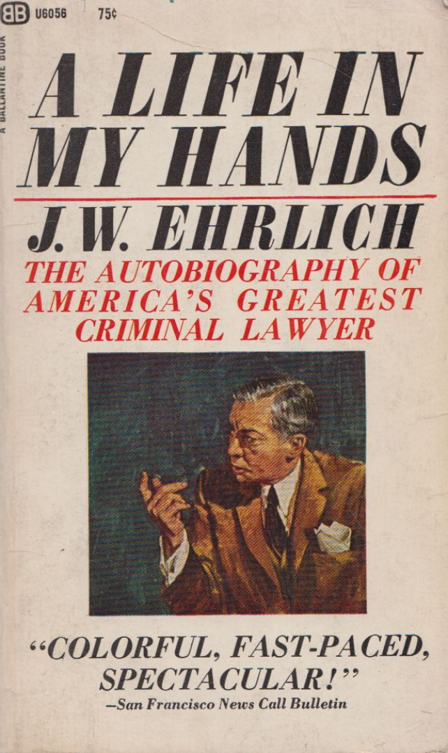 J.W. Ehrlich - A life in my hands [antikvár]