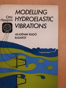 Haszpra Ottó - Modelling Hydroelastic Vibrations (dedikált példány) [antikvár]