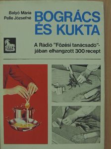 Bogrács és kukta [antikvár]