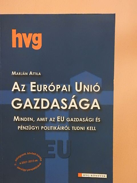 Beszteri Sára - Az Európai Unió gazdasága [antikvár]