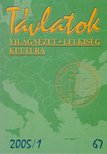SZABÓ FERENC - Távlatok 2005/1 [antikvár]