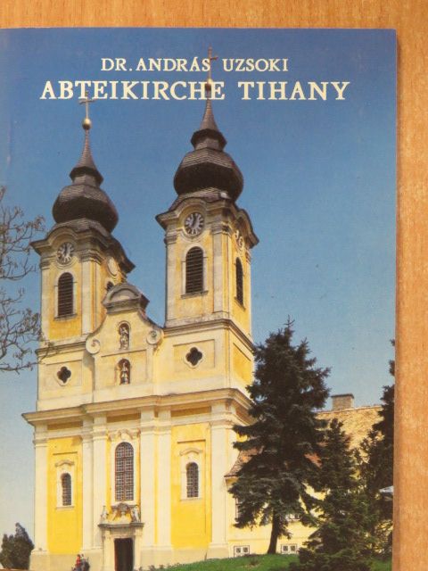 Dr. Uzsoki András - Abteikirche Tihany [antikvár]