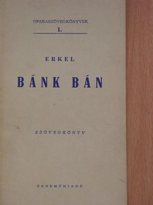 Egressy Béni - Erkel: Bánk Bán [antikvár]