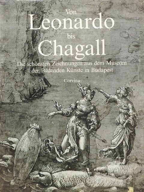 Andrea Czére - Von Leonardo bis Chagall [antikvár]