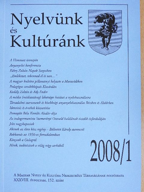 Bodnár György - Nyelvünk és Kultúránk 2008/1. [antikvár]