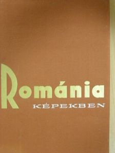 Románia képekben [antikvár]