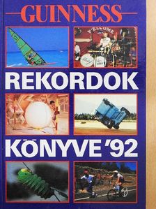 Guinness rekordok könyve 1992. [antikvár]