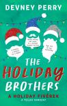 Devney Perry - The Holiday Brothers - A Holiday fivérek