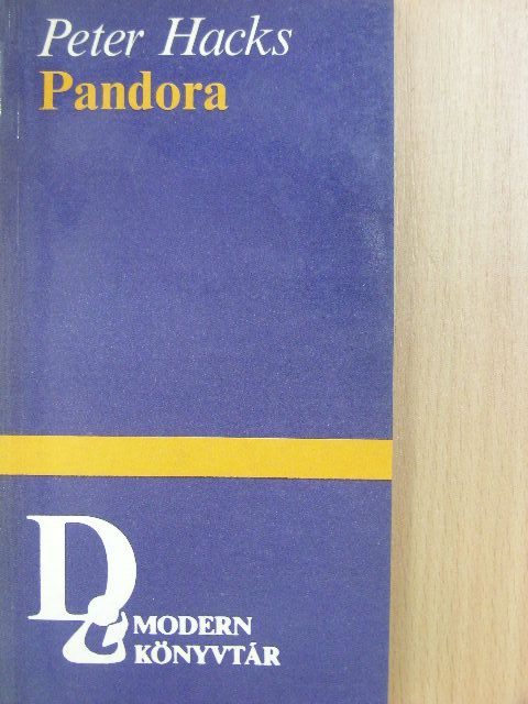 Peter Hacks - Pandora [antikvár]