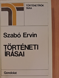 Szabó Ervin - Szabó Ervin történeti írásai [antikvár]