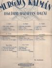 MURGÁCS KÁLMÁN - Murgács Kálmán legujabb hazafias dalai [antikvár]