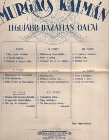 MURGÁCS KÁLMÁN - Murgács Kálmán legujabb hazafias dalai [antikvár]