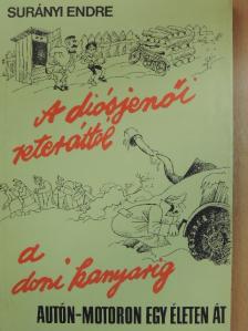 Surányi Endre - Autón, motoron egy életen át [antikvár]