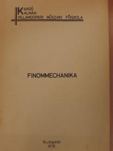 Korom József - Finommechanika [antikvár]